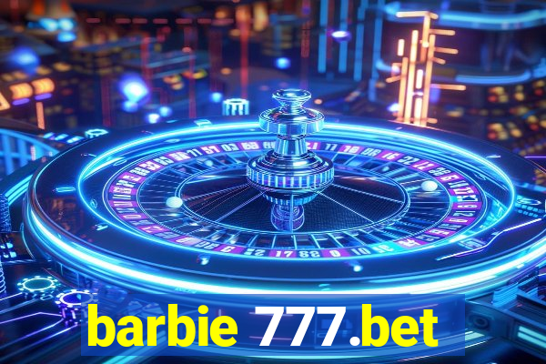 barbie 777.bet